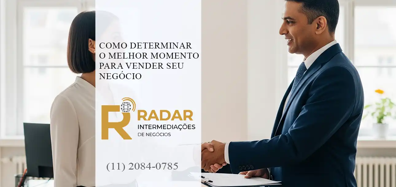 Como Determinar o Melhor Momento para Vender Seu Negócio